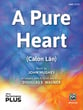 A Pure Heart SAB choral sheet music cover